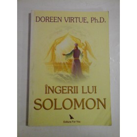 Ingerii lui Solomon - Doreen Virtue, Ph. D.